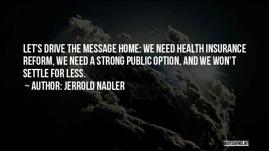 Go Health Insurance Quotes By Jerrold Nadler