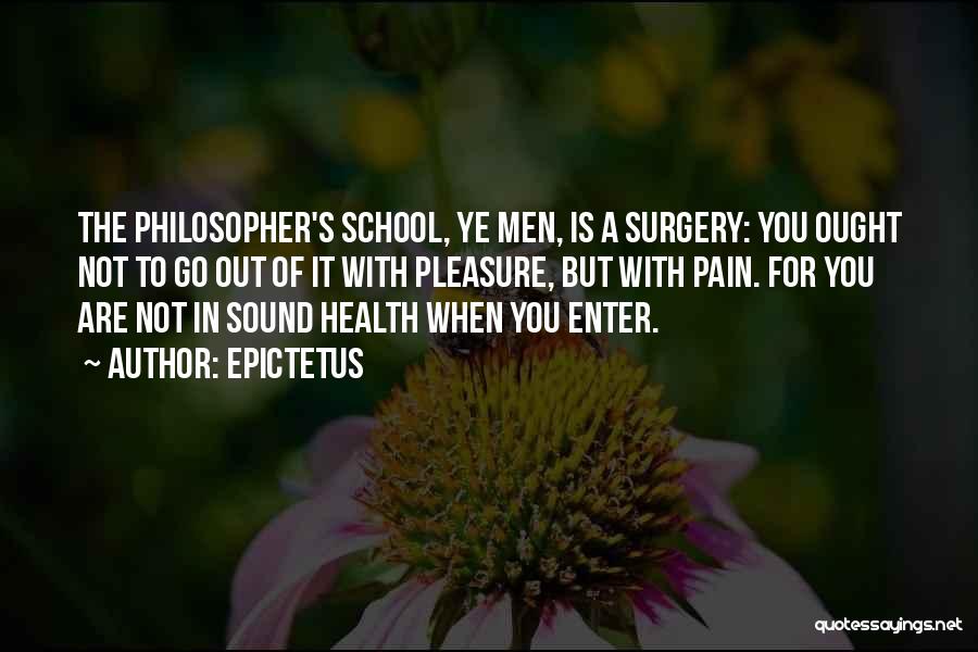 Go Health Quotes By Epictetus
