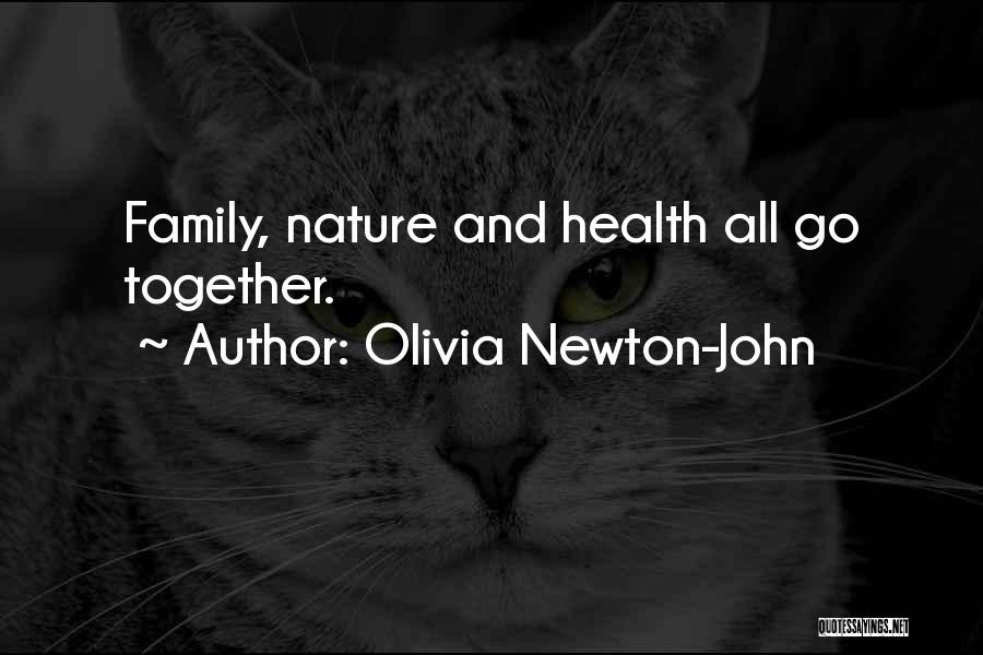 Go Health Quotes By Olivia Newton-John