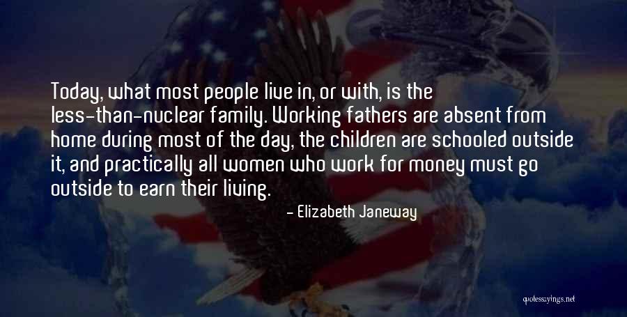 Go Home From Work Quotes By Elizabeth Janeway