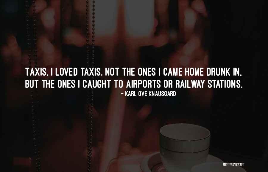 Go Home You're Drunk Quotes By Karl Ove Knausgard Go Home You're Drunk Quotes By Karl Ove Knausgard