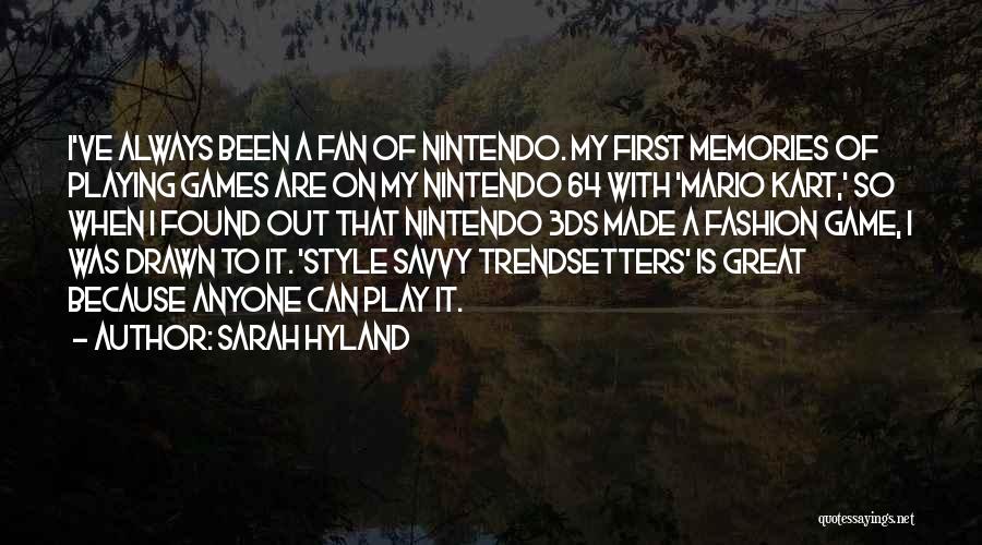 Go Kart Quotes By Sarah Hyland