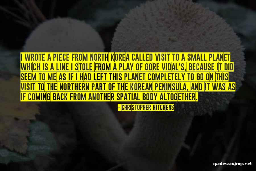 Go Korea Quotes By Christopher Hitchens Go Korea Quotes By Christopher Hitchens