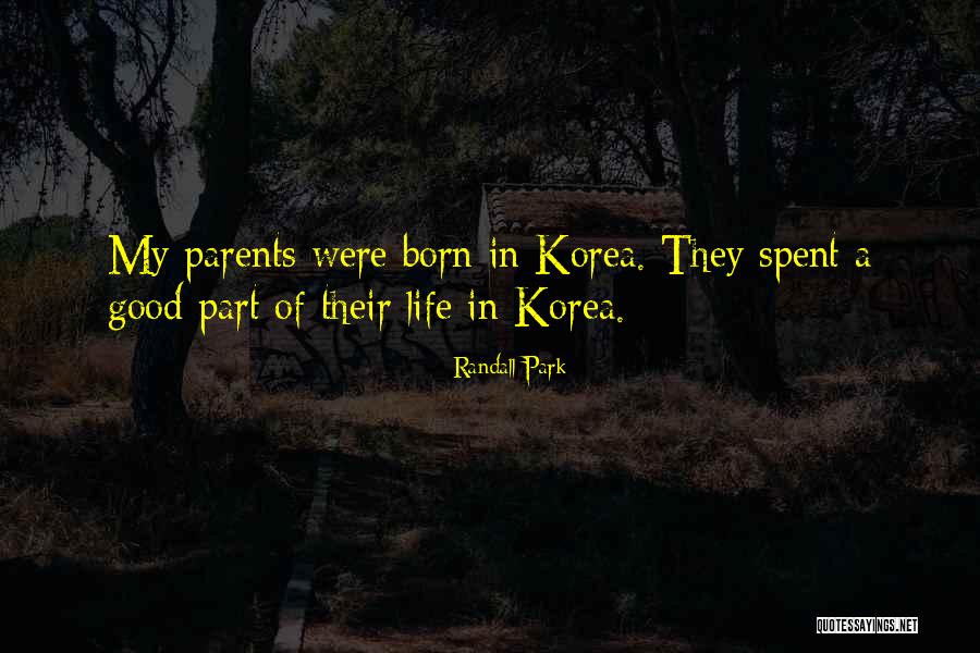 Go Korea Quotes By Randall Park Go Korea Quotes By Randall Park