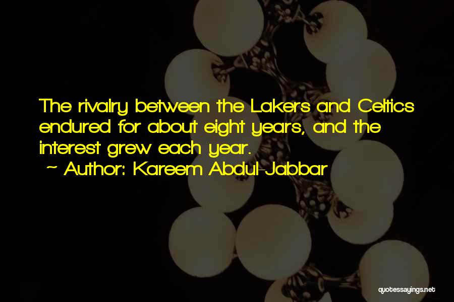 Go Lakers Quotes By Kareem Abdul-Jabbar