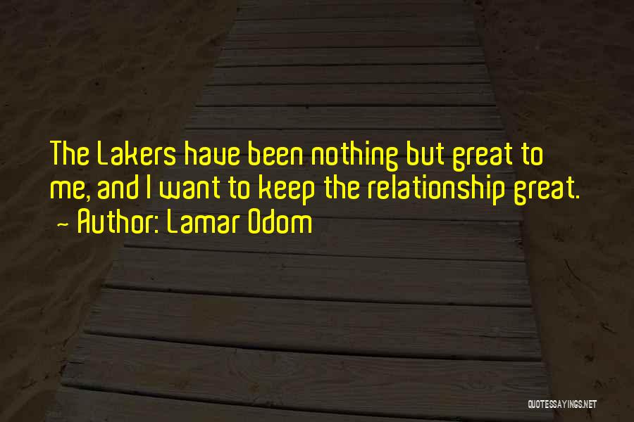 Go Lakers Quotes By Lamar Odom