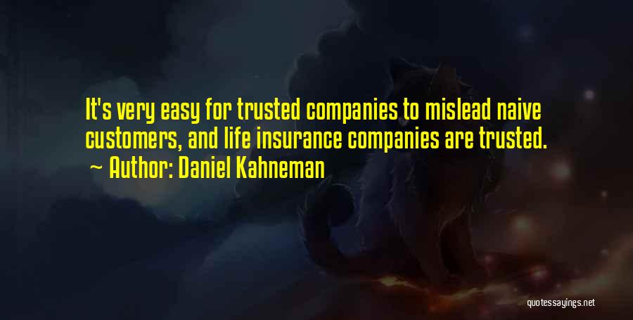 Go Life Insurance Quotes By Daniel Kahneman