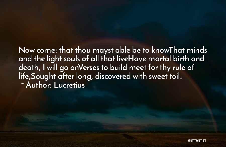 Go Live Life Quotes By Lucretius