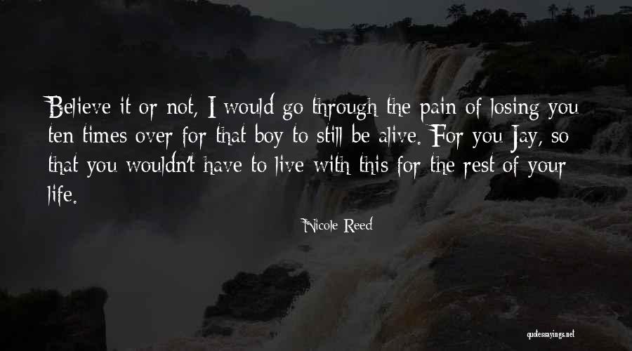 Go Live Your Life Quotes By Nicole Reed