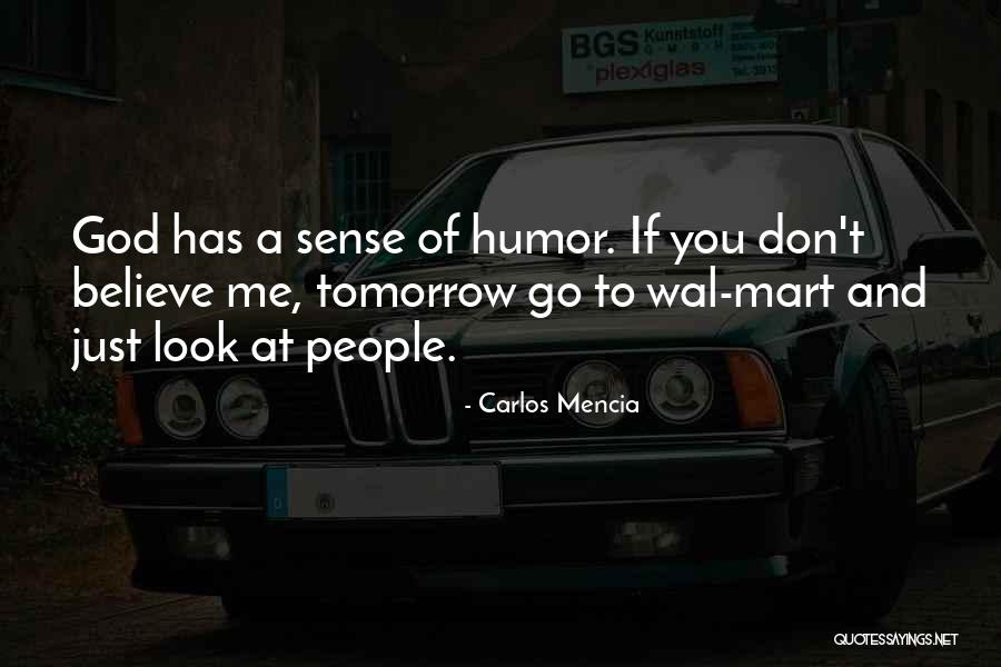 Go Mart Quotes By Carlos Mencia Go Mart Quotes By Carlos Mencia