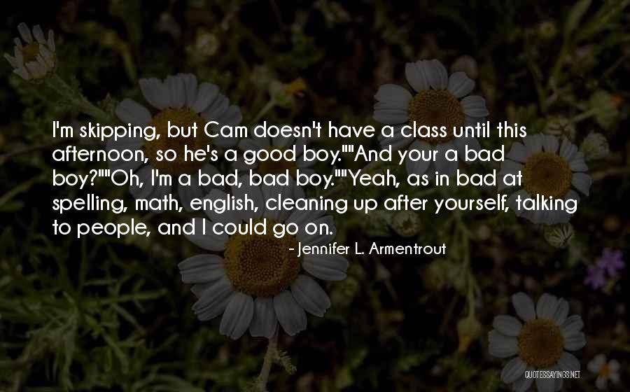 Go Math Quotes By Jennifer L. Armentrout Go Math Quotes By Jennifer L. Armentrout