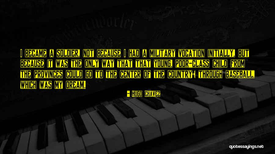 Go Military Quotes By Hugo Chavez Go Military Quotes By Hugo Chavez