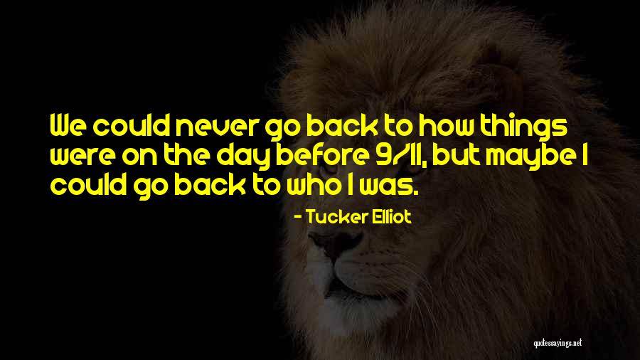 Go Military Quotes By Tucker Elliot Go Military Quotes By Tucker Elliot