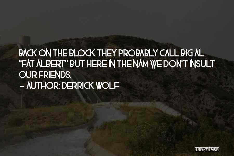 Go Nam Soon Quotes By Derrick Wolf