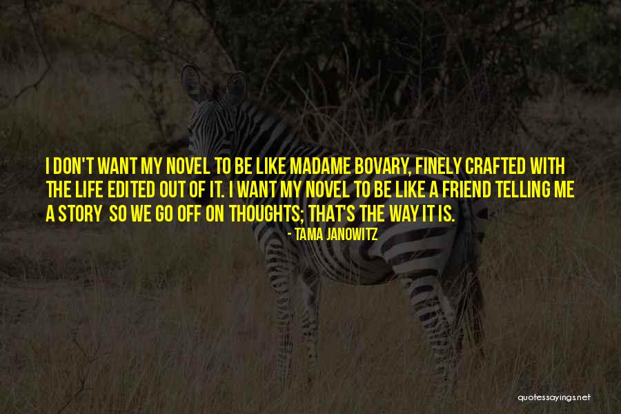 Go Off Quotes By Tama Janowitz Go Off Quotes By Tama Janowitz