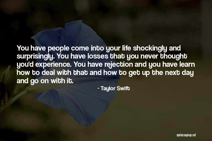 Go On With Life Quotes By Taylor Swift