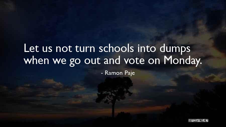 Go Out And Vote Quotes By Ramon Paje Go Out And Vote Quotes By Ramon Paje