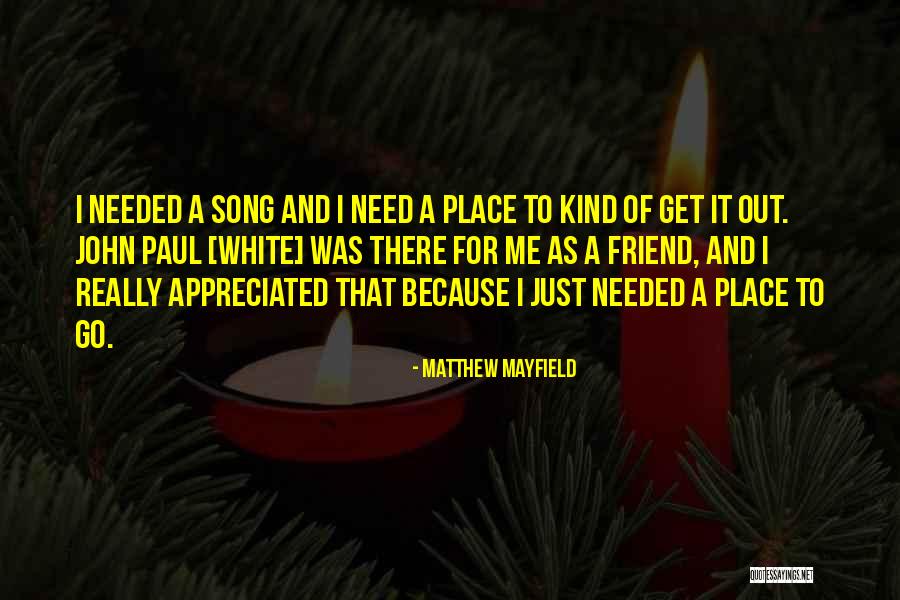 Go Out There And Get It Quotes By Matthew Mayfield Go Out There And Get It Quotes By Matthew Mayfield