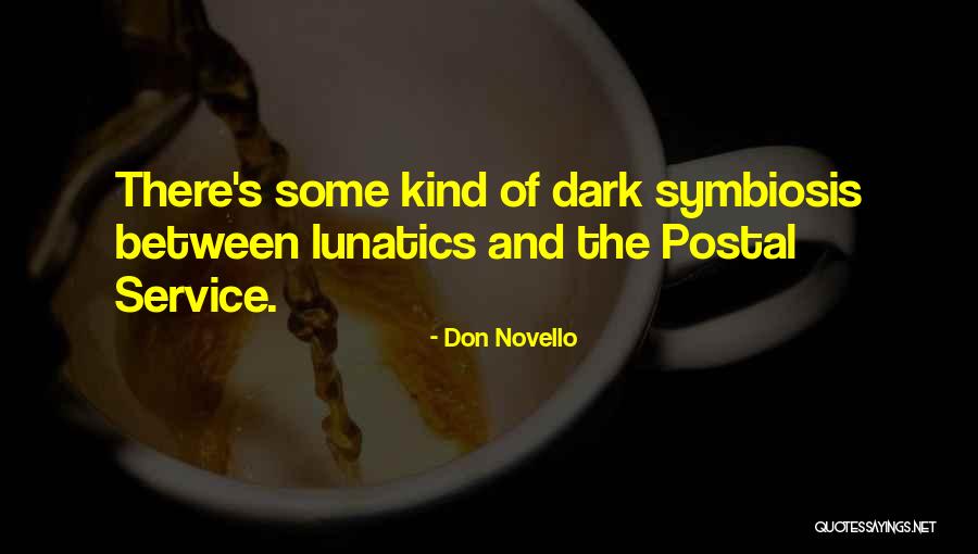 Go Postal Quotes By Don Novello Go Postal Quotes By Don Novello