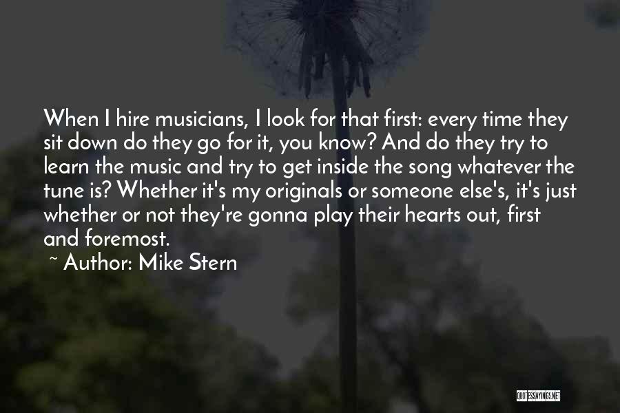 Go Quotes By Mike Stern