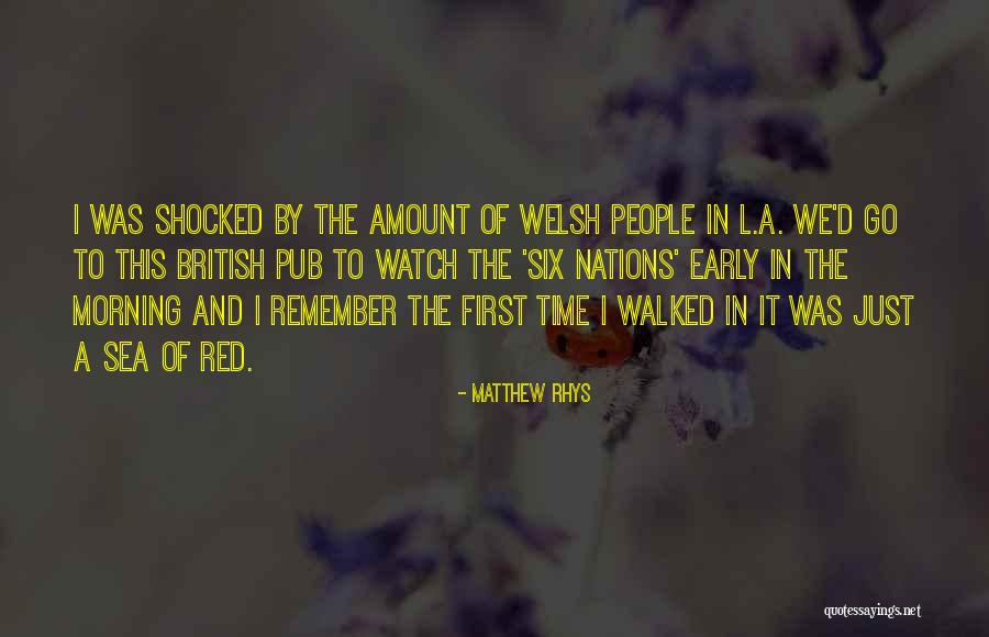Go Red Quotes By Matthew Rhys Go Red Quotes By Matthew Rhys