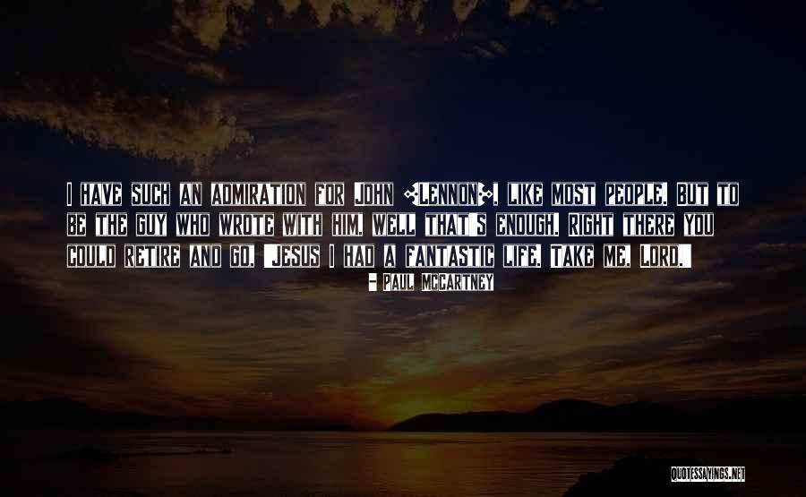Go Retire Quotes By Paul McCartney Go Retire Quotes By Paul McCartney