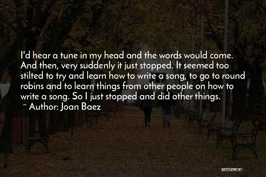 Go Round Quotes By Joan Baez