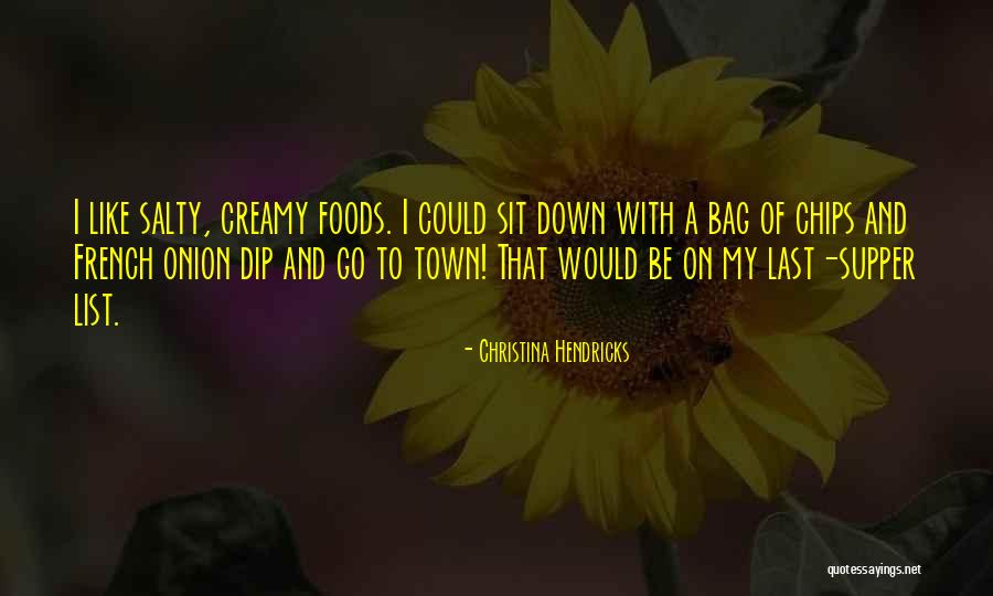 Go Sit Down Quotes By Christina Hendricks Go Sit Down Quotes By Christina Hendricks