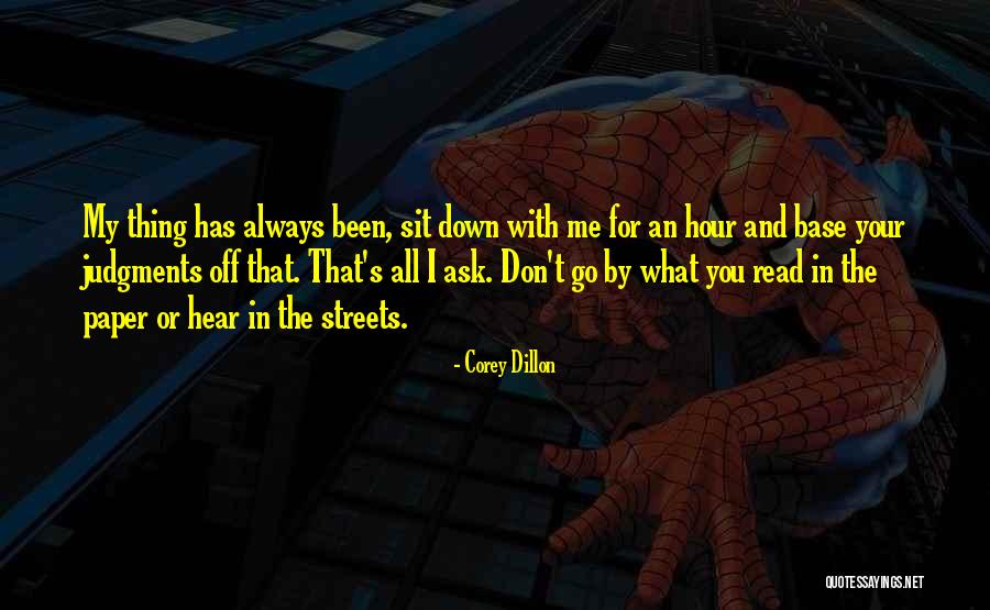 Go Sit Down Quotes By Corey Dillon Go Sit Down Quotes By Corey Dillon