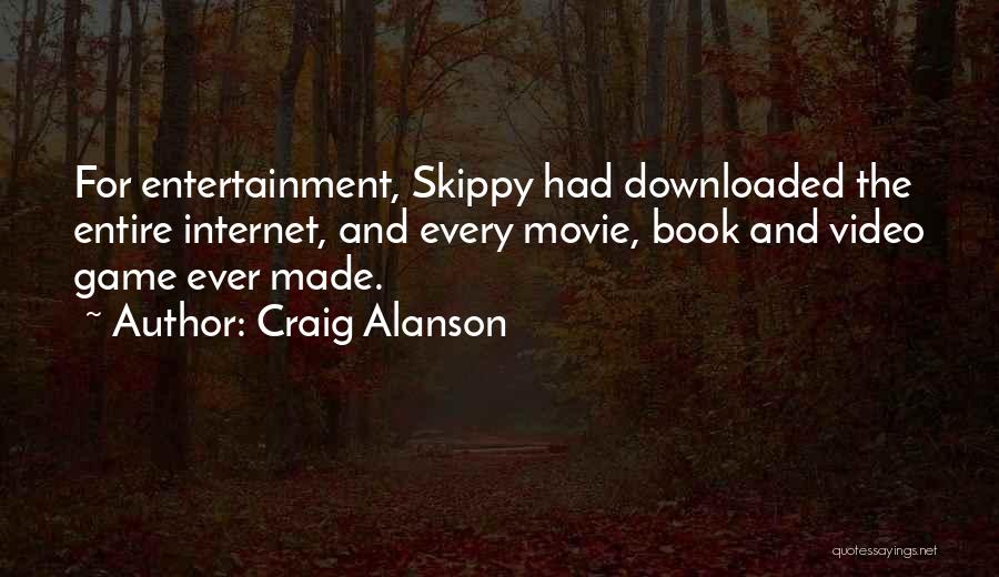 Go Skippy Quotes By Craig Alanson