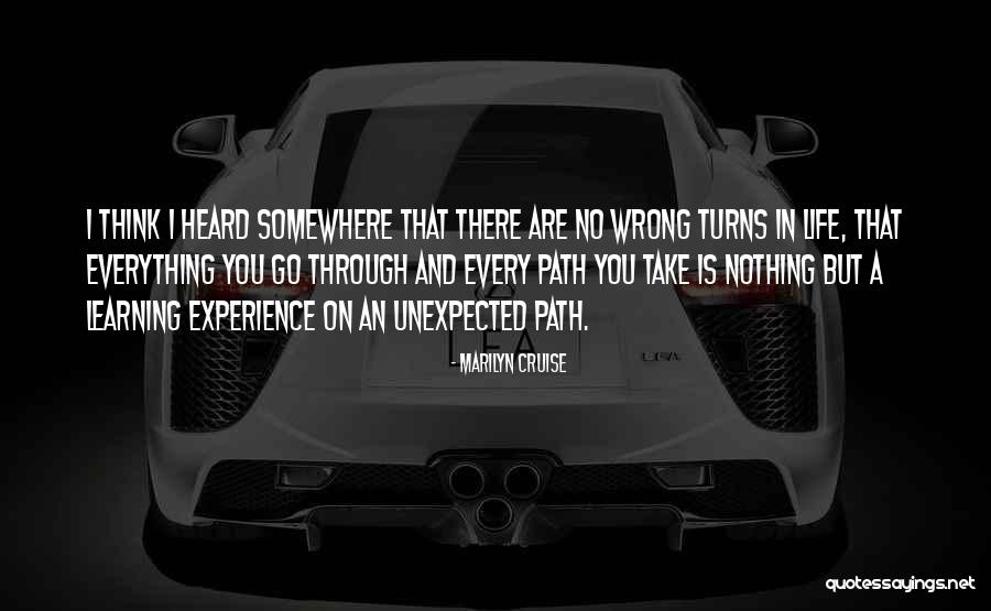 Go Somewhere Quotes By Marilyn Cruise Go Somewhere Quotes By Marilyn Cruise