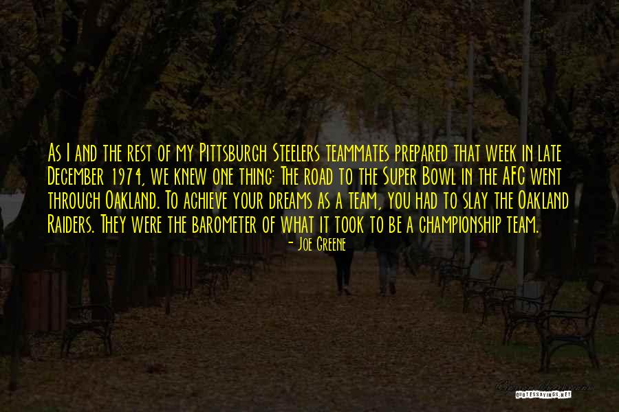Go Steelers Quotes By Joe Greene Go Steelers Quotes By Joe Greene