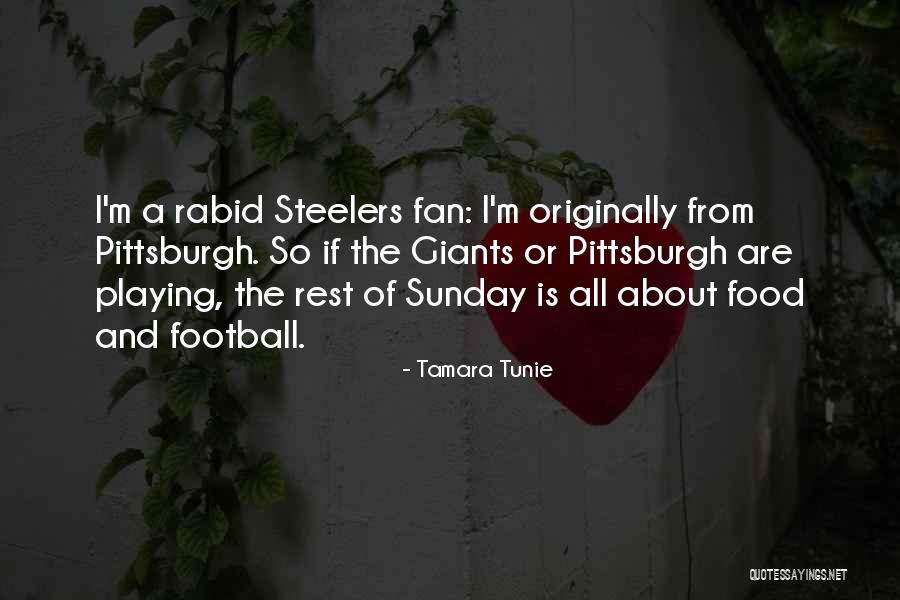 Go Steelers Quotes By Tamara Tunie Go Steelers Quotes By Tamara Tunie