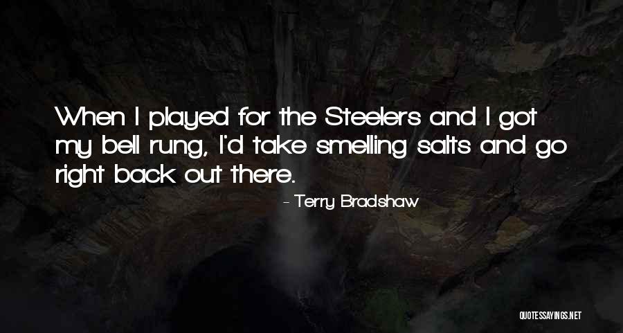 Go Steelers Quotes By Terry Bradshaw Go Steelers Quotes By Terry Bradshaw