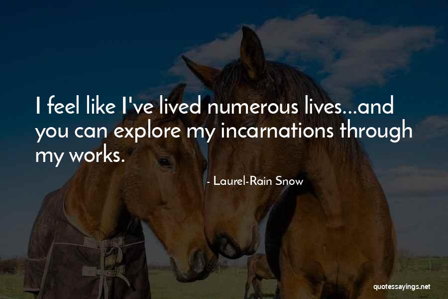 Go Through The Rain Quotes By Laurel-Rain Snow Go Through The Rain Quotes By Laurel-Rain Snow
