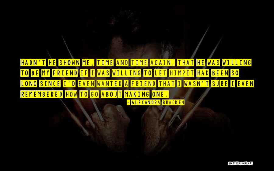 Go Time Quotes By Alexandra Bracken Go Time Quotes By Alexandra Bracken