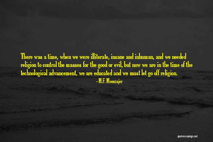 Go Time Quotes By M.F. Moonzajer Go Time Quotes By M.F. Moonzajer