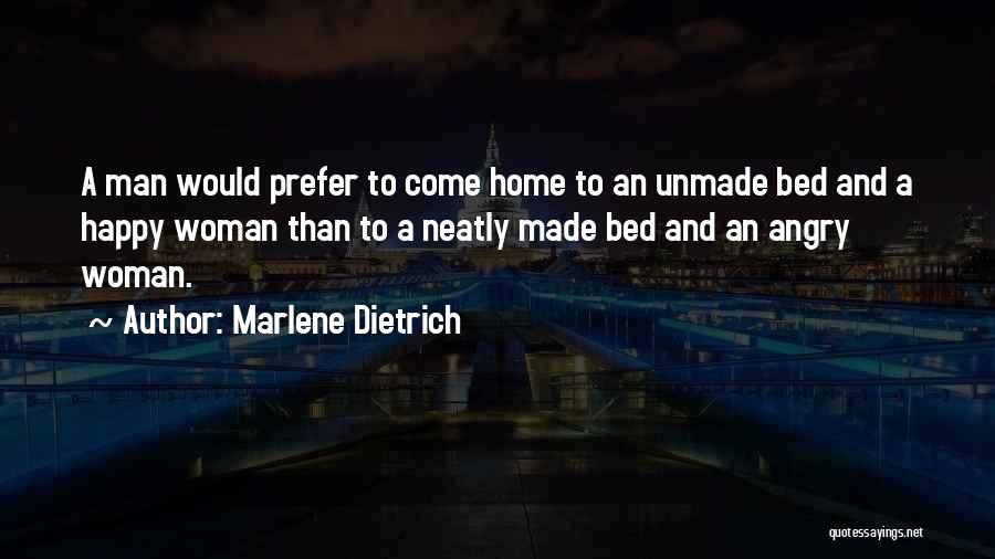 Go To Bed Angry Quotes By Marlene Dietrich