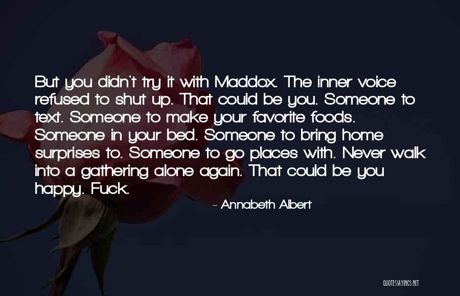 Go To Bed Happy Quotes By Annabeth Albert Go To Bed Happy Quotes By Annabeth Albert
