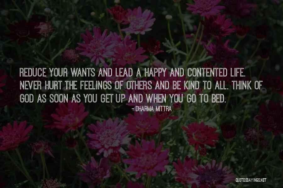 Go To Bed Happy Quotes By Dharma Mittra Go To Bed Happy Quotes By Dharma Mittra