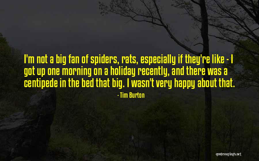 Go To Bed Happy Quotes By Tim Burton Go To Bed Happy Quotes By Tim Burton