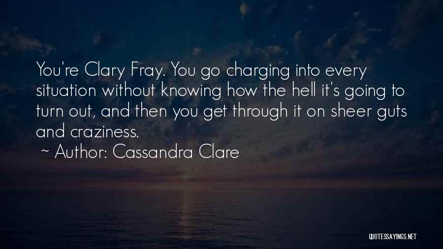 Go To Hell Quotes By Cassandra Clare