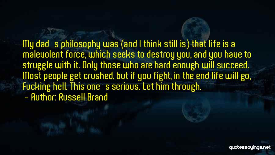 Go To Hell Quotes By Russell Brand