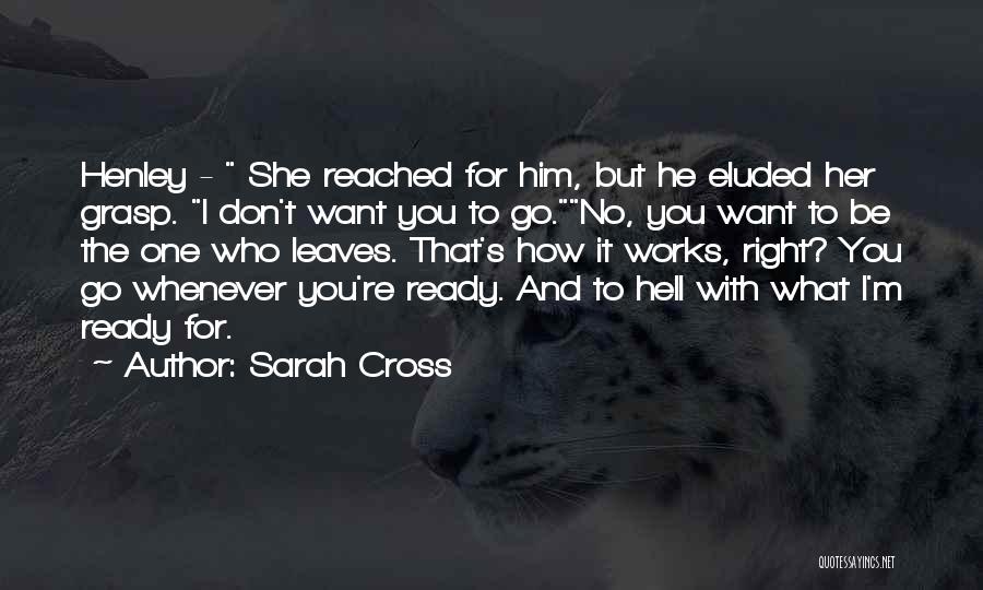 Go To Hell Quotes By Sarah Cross