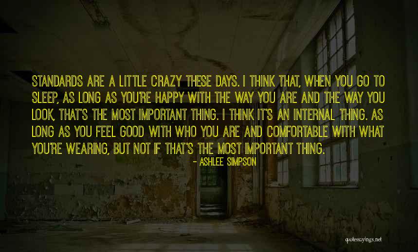 Go To Sleep Happy Quotes By Ashlee Simpson Go To Sleep Happy Quotes By Ashlee Simpson