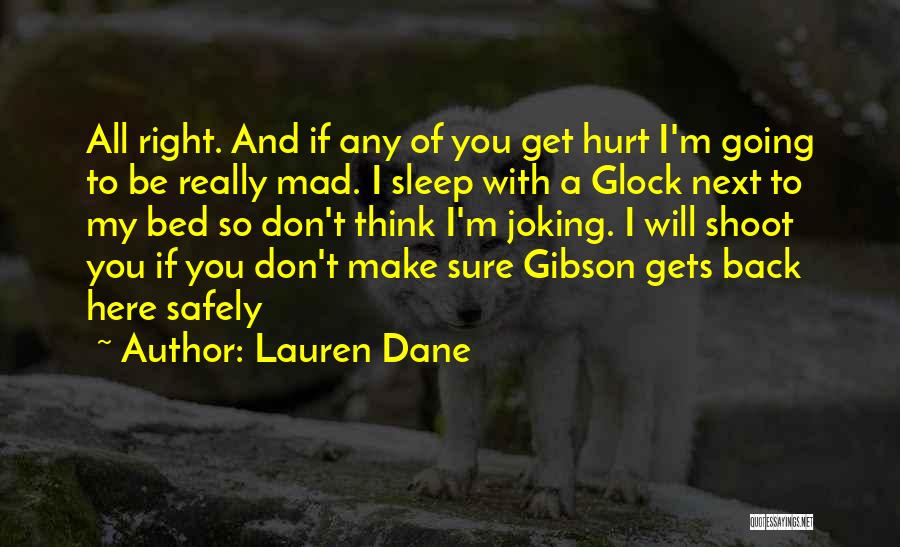 Go To Sleep Mad Quotes By Lauren Dane