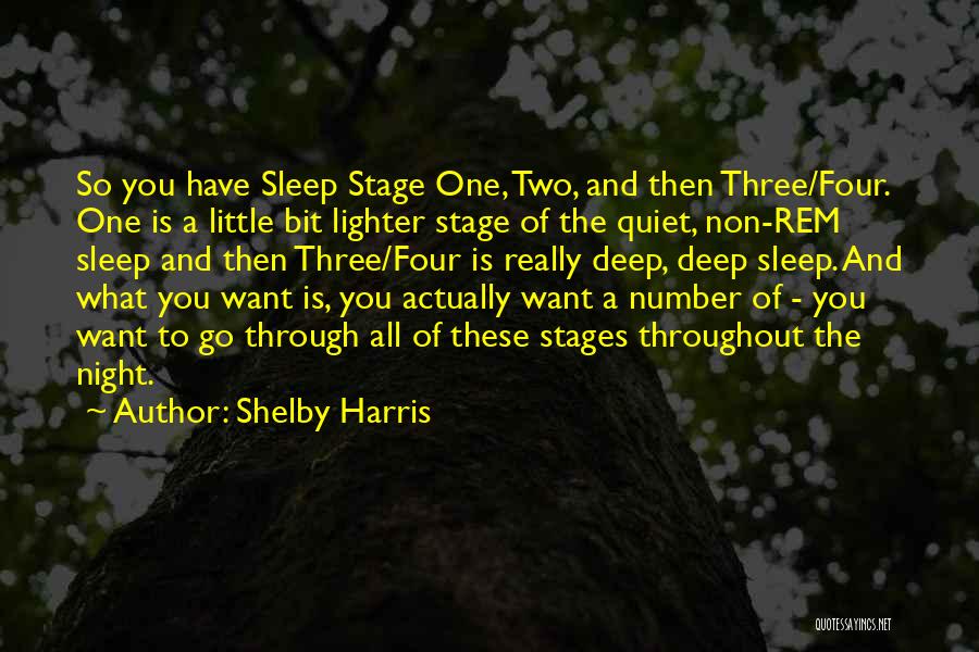 Go To Sleep Quotes By Shelby Harris