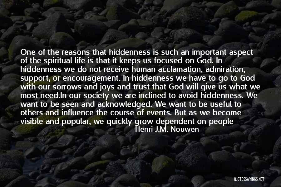 Go To The Source Quotes By Henri J.M. Nouwen