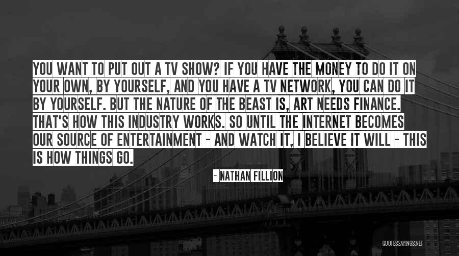 Go To The Source Quotes By Nathan Fillion Go To The Source Quotes By Nathan Fillion