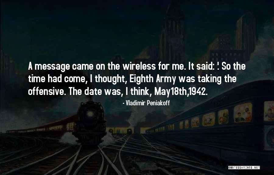 Go To Wireless Quotes By Vladimir Peniakoff Go To Wireless Quotes By Vladimir Peniakoff